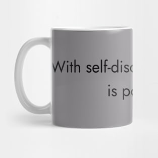 self-discipline Mug